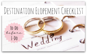 Destination Elopement Checklist