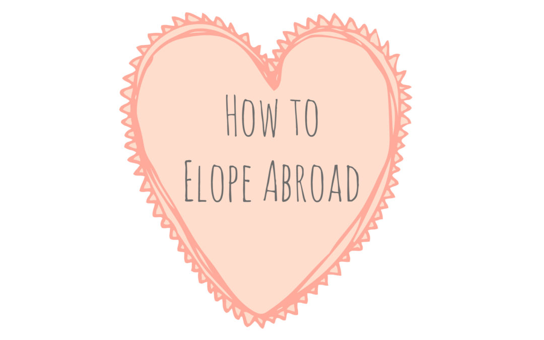 11 Steps to Plan Your Destination Elopement (INFOGRAPHIC)